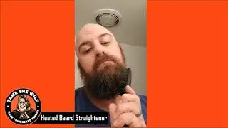 Using Tame's Beard Straightener for Men