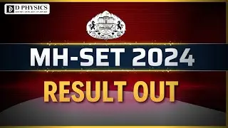 MH-SET 2024 | Result Declared | D PHYSICS |