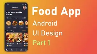 food delivery app - how to make food ordering app? android studio tutorial no3