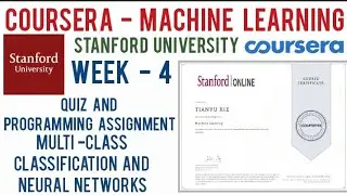 Coursera: Machine Learning Week 4 Quiz and Programming Assignment Multi-class Classification Neural