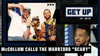 Its scary - CJ McCollum says the Warriors are in a great position for the next 3-5 years | Get Up