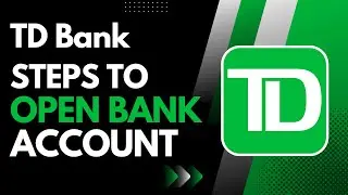 TD Bank - Open Account Online - TD Bank Online Banking Sign Up - www.tdbank.com