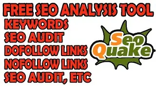 How to Use SEOquake? FREE SEO ANALYSIS TOOL