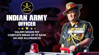 Indian Army Officers Salary and Allowances