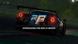 Introducing the 2022 UI Update for rFactor 2