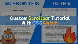 Custom Scrollbar Tutorial With CSS Webkit