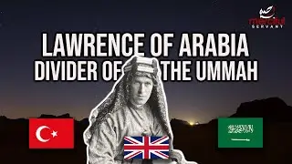 THE TRUE STORY OF LAWRENCE OF ARABIA