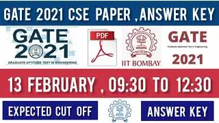 GATE 2021 CSE First Shift Paper Analysis: Answer Key & Question Paper |13 Feb 2021 09:30 to 12:30