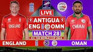 England vs Oman Live Match | ENG vs OMN Live Match Today | ICC T20 World Cup Live Score Today