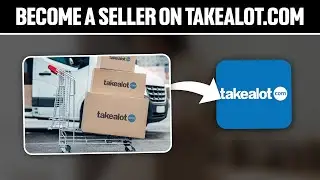 How To Become A Seller On Takealot.com 2024! (Full Tutorial)