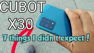 Cubot X30 Review | 7 things I didnt expect! One week Later!