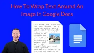 How To Wrap Text Around An Image In Google Docs