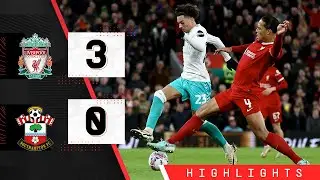 HIGHLIGHTS: Liverpool 3-0 Southampton | FA Cup