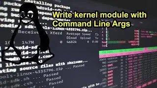 Write Kernel Module with 