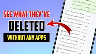 How To See DELETED MESSAGES on WhatsApp Without Any App