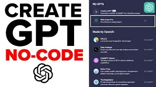 How to Create Your Own GPT with No Code to 10X - ChatGPT Replaces Humans