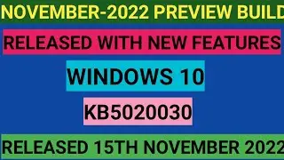 WINDOWS 10 NOVEMBER PREVIEW BUILD RELEASED || SEARCH BAR NEW CHANGE || KB5020030🔥