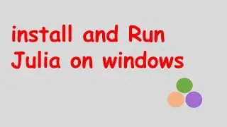 how to install julia language on windows |  julia programming language