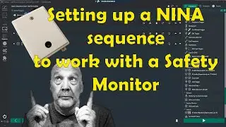 Setting up a NINA sequence to work with a Safety Monitor