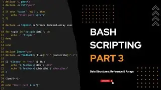 BASH scripting tutorial: Reference & Arrays | Part 3