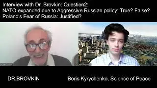 Dr.Brovkin part 2: Was NATO expansion due to Russian aggression? Poland's fears of Russia Justified?