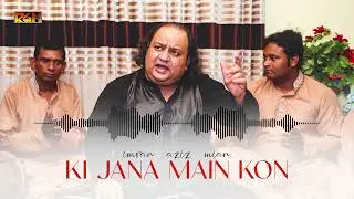 Ki Jana Main Kon | Imran Aziz Mian | RGH | HD Video