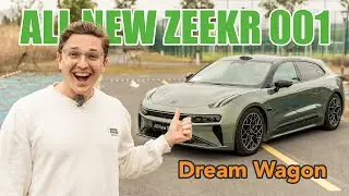 2024 Zeekr 001: Electric Dream Wagon