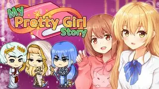 My Prettygirl Story : Dress Up Game official video (마이 프리티걸 스토리)