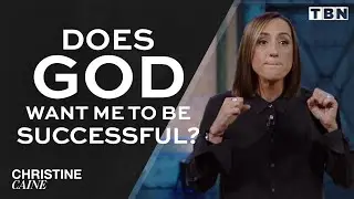 Christine Caine: Does God Want Me to be Successful? | God’s Plan for My Life