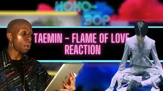 EX-BALLET DANCER Reacts to TAEMIN (태민 ) - Flame Of Love (Performance Version)