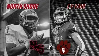 6A H-TOWN SLUGFEST North Shore vs Cy-Fair | Texas High School Football Playoffs #txhsfb