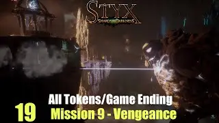 Mission 9-Vengeance (All Tokens-Master Difficulty/Game Ending) - Styx: Shards of Darkness