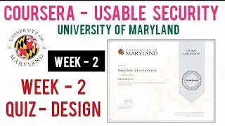 Coursera: Usable Security Week 2: Design Quiz Answers | University of Maryland Cyber Security Course