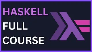 Haskell Programming Full Course 2024