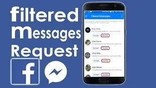 How to Check Messenger Filtered Messages and Message Request