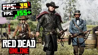 🎮Red Dead Online: МАКСИМАЛЬНАЯ ОПТИМИЗАЦИЯ и ПОВЫШЕНИЕ FPS НА СЛАБОМ ПК / ЛУЧШИЕ НАСТРОЙКИ РДО RDO