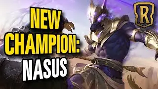 NASUS REVEAL & Thoughts on Slay Keyword | Legends of Runeterra: Empires of the Ascended