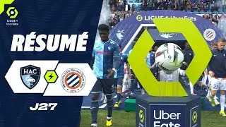 HAVRE AC - MONTPELLIER HÉRAULT SC (0 - 2) - Résumé - (HAC - MHSC) / 2023-2024