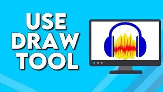 How To Use Draw Tool on Audacity