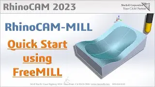 FreeMILL 2023 Quick Start, RhinoCAM