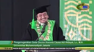 SAMBUTAN REKTOR UMJ DALAM PENGANUGERAHAN GELAR DOKTOR HC UST ADI HIDAYAT DI UMJ