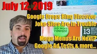 Google Drops Bing Discover, Google Plays A Joke On Joke Sites, Mega Menus, Google Ads, Vlogs & More