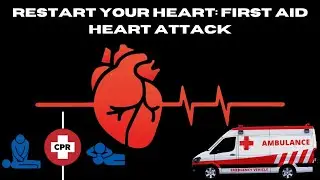 Heart Attack Symptoms and First Aid : Restart Your Heart