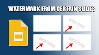 How to insert watermark from certain slides in google slides