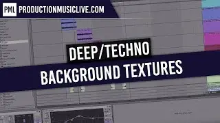 Make Your Track More Interesting - Dark Textures & Ambience Background Layers