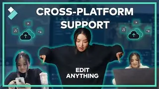 Filmora Cross-Platform Supports Editing Anywhere | Wondershare Filmora 12