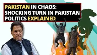 Pakistan in Chaos: Shocking Turn in Pakistan Politics Explained