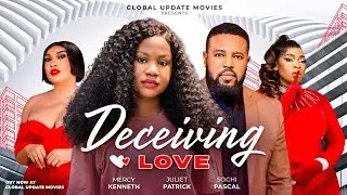 DECEIVING LOVE (FULL MOVIE) | Mercy Kenneth, Juliet Patrick, Sochi Pascal | Romantic Drama Movie