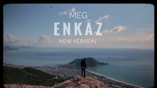 MEG - ENKAZ ( New Version ) Official Video.