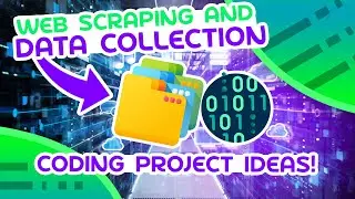 Data Collection Project Ideas & Demos